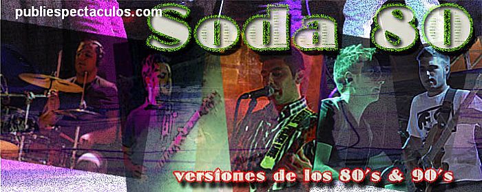 contratacion de artistas SODA 80