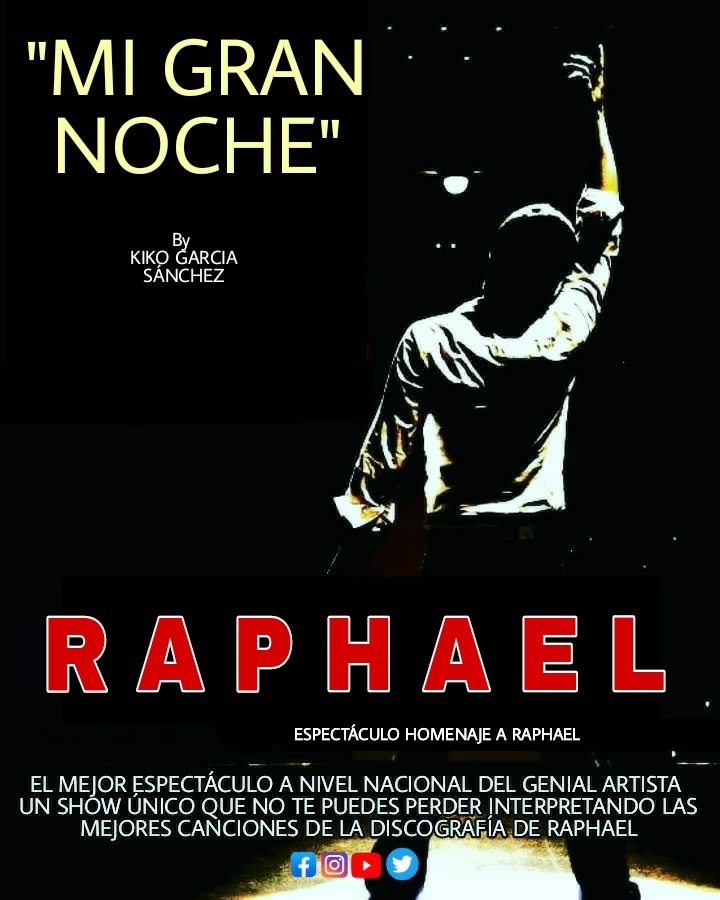 contratacion de artistas TRIBUTO A RAPHAEL